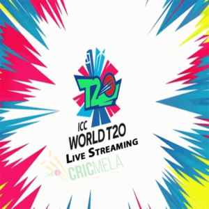 ICC T20 World Cup Live Streaming
