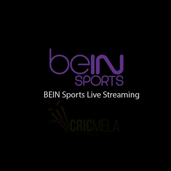 BeIN Sports Live streaming