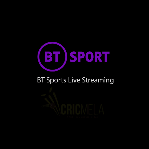 BT Sports Live Streaming