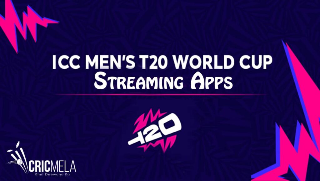 Best Apps to Watch T20 World Cup