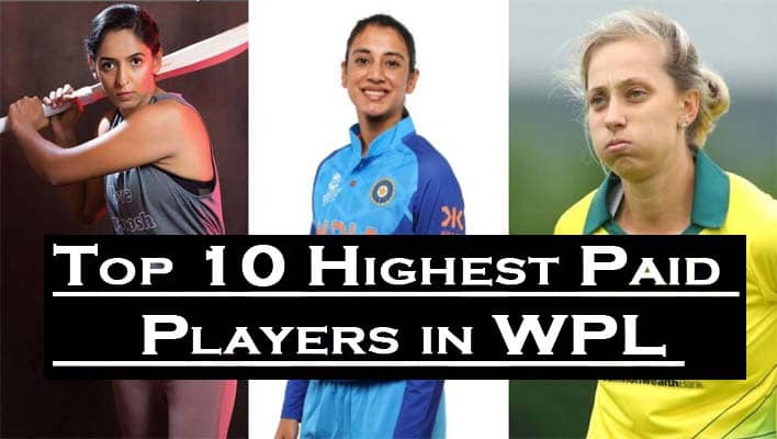 Top 10 Highest Paid Cricketers in WPL