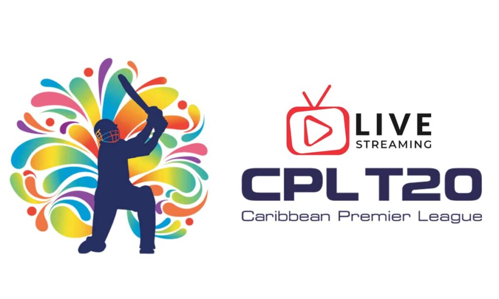 Caribbean Premier League - CPL Live Streaming